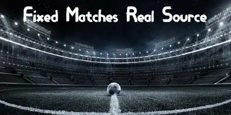 Real Source Fixed Matches: How to Find Them