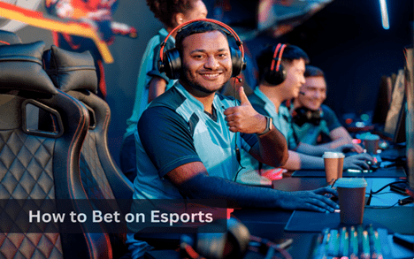 How to Bet on Esports